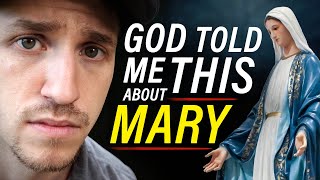A Shocking Prophetic Word about Mother Mary
