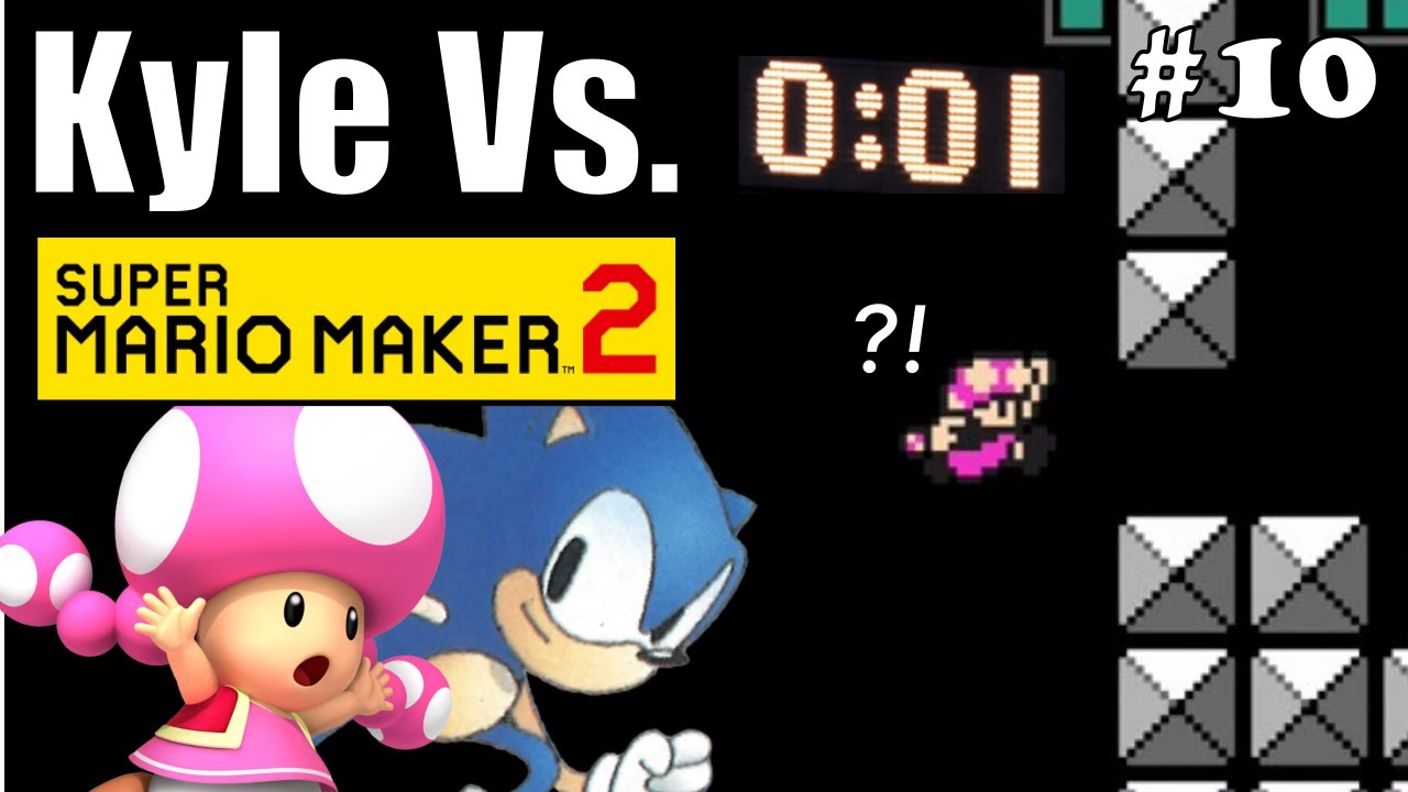 What Is With All The Speedruns? [Kyle Vs. Super Mario Maker 2] - YouTube