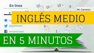 Curso de Inglés intermedio completo en 5 minutos 