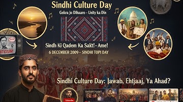 "Sindhi Culture Day ka KHUFIA Raaz: Topi aur Ajrak ki Tareekh | 2009 mein Kya ZULM Hua?"
