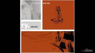Ryan Adcock - Sing So Sweetly