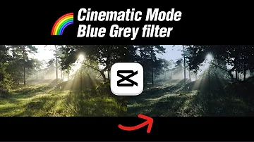 Ultimate Cinematic Mode Blue Grey Filter Capcut PC Tutorial | Step-by-Step Guide