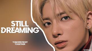 Outro: Still - TXT (투모로우바이투게더) (Photovideo)