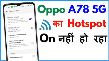 Oppo A78 5G Ka Hotspot On Nahi Ho Raha Hai | Oppo A78 5G Hotspot Not Working