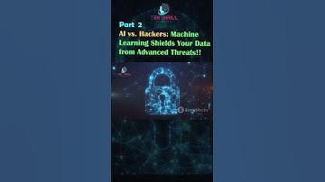 AI vs. Hackers: Machine Learning Shields Your Data from Advanced Threats! Part 2 #ai #viral