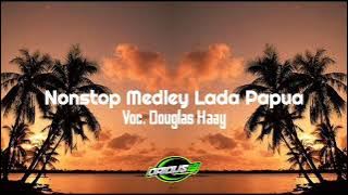 Lagu daerah Papua nonstop medley - Voc. Douglas Haay