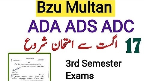 ADA ADS ADC EXAMS schedule 2021.23 affiliated colleges bzu multan