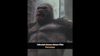 Tahukah kamu dalam Film Rampage