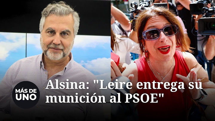 Alsina, en su monólogo, analiza los problemas del gobierno: "Leire entrega su munición al PSOE"