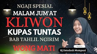 Download Lagu Spesial Ngaji Malam Jum'at Kliwon Bab Ngirim Wong Mati Bersama Ustadzah Mumpuni#mumpuniterbaru2026  MP3