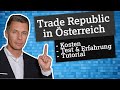 Trade Republic Österreich: Kosten, Tutorial sowie Test &amp; Erfahrungen Mp3 Song