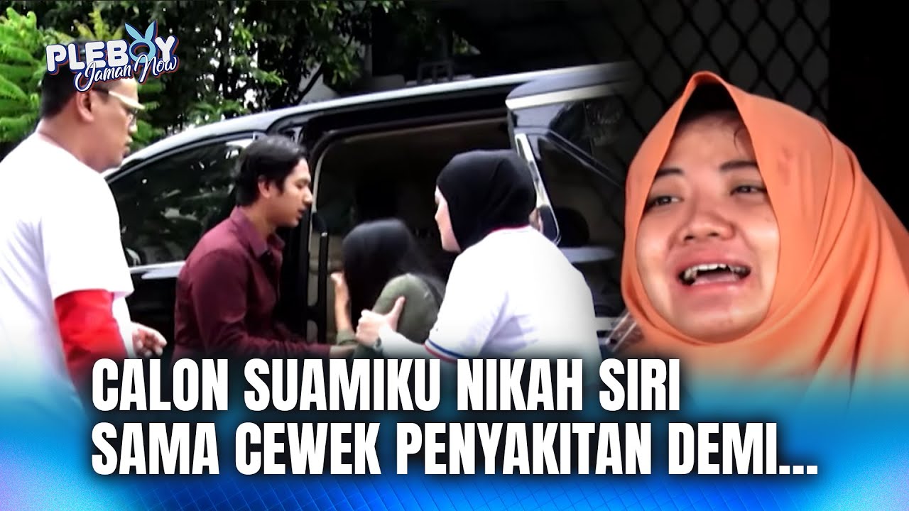 GELOOO! NIKAH AMA CEWEK SEKARAT DEMI KLAIM ASURANSI! | Pleboy Jaman Now Eps 133 (FULL)
