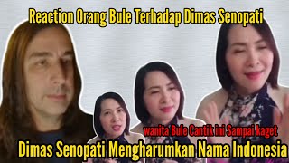 Dimas Senopati mengharumkan Nama Indonesia Reaction orang bule Terhadap Dimas Senopati