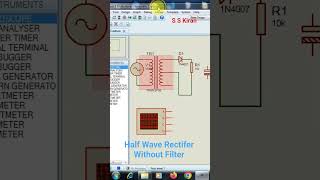 Half Wave Rectifier Without Filter and With Filter