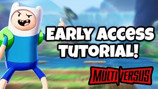 How to Get Early Access Into the Multiversus Open Beta!