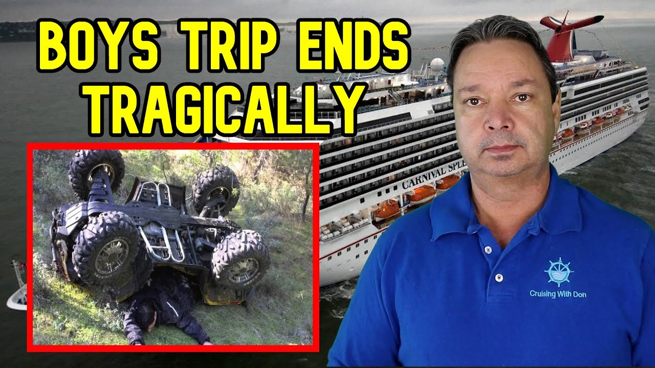 CARNIVAL BOYS CRUISE ENDS IN TRAGEDY