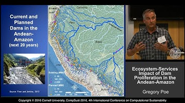 Gregory Poe, "Ecosystem-Services Impact of Dam Proliferation in the Andean-Amazon"