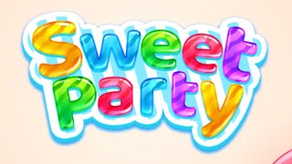 Sweet Party - Match 3 Mobile Game | Gameplay Android & Apk screenshot 5