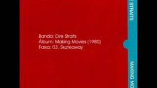 Dire Straits - Skateaway [Making Movies, 1980] Resimi