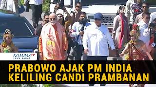 President Prabowo Takes Indian PM Narendra Modi on a Tour of Prambanan Temple