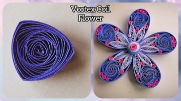 How To Make Quilling Vortex Coil Flower | Tutorial | DIY | Paper Craft