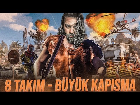 ELRAENN İLE RUST - 8 TAKIM BÜYÜK KAPIŞMA