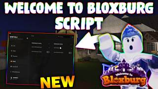 *NEW* Welcome to Bloxburg Script (PASTEBIN 2026) (EVENT FARM, INFINITE MONEY, AUTOFARM ,AUTO MOOD )
