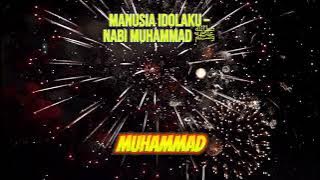 Manusia Idolaku – Nabi Muhammad ﷺ | Sholawat Terbaru Penenang Hati 2025| Prophet Muhammad ﷺ