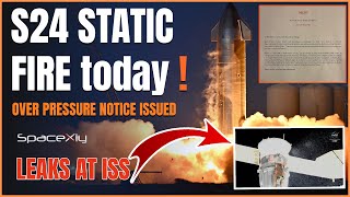 Starship S24 Static Fire Today, Soyuz MS-22 Leaks at ISS, SpaceX to launch Triple-Header missions.