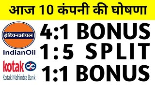 10 Company Announced Bonus, Dividend, Split Bonus Share Latest News Ioc Share Latest News