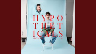 Download Lagu Hypotheticals