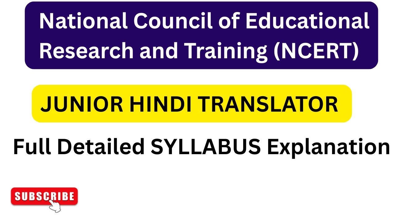 NCERT Junior Hindi Translator Syllabus 2026 | Paper-I & Paper-II Complete Analysis