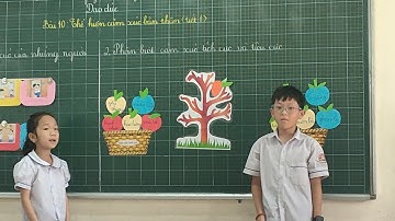 Dạy học không khó - Tóm tắt tiết dạy Thể hiện cảm xúc bản thân Đạo đức 2 (Cánh Diều)