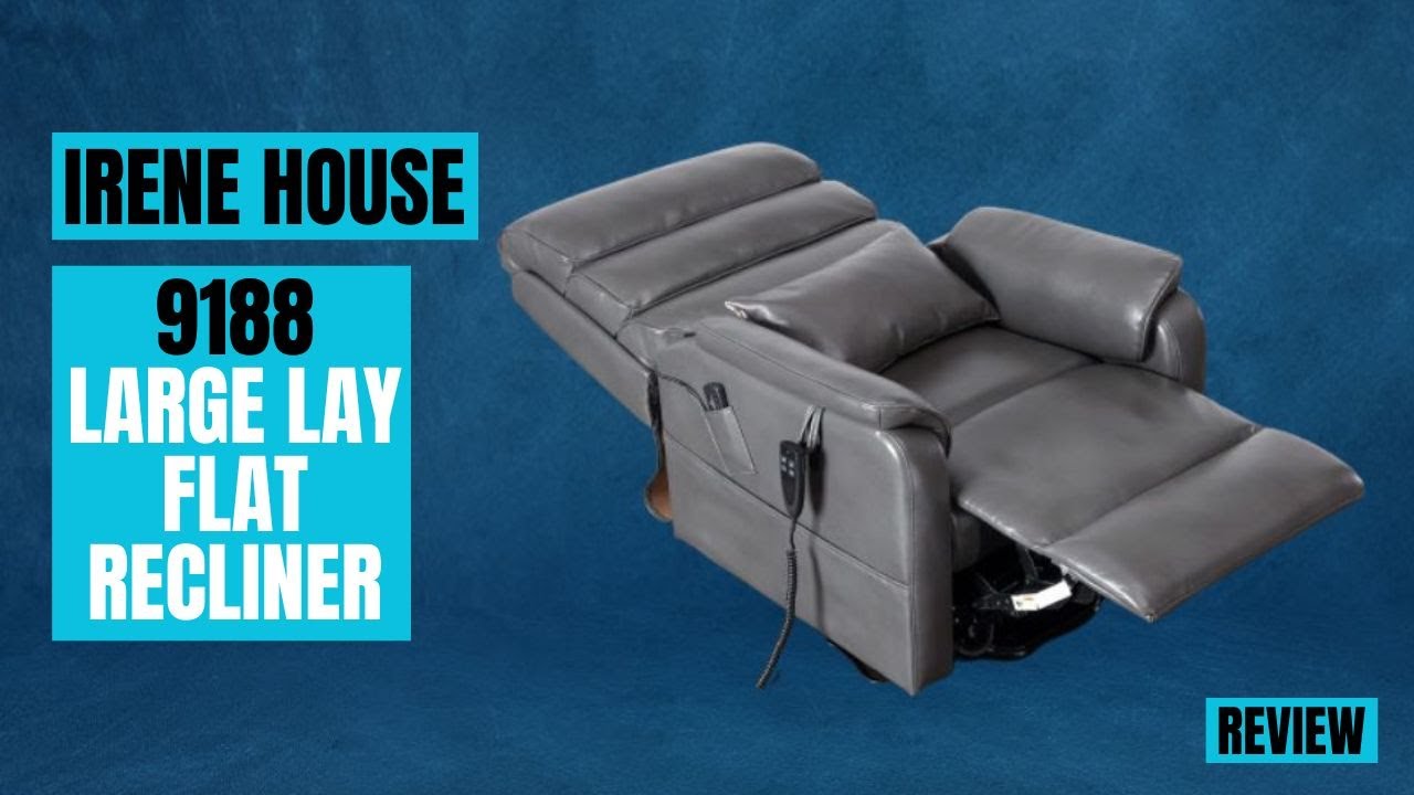 Irene House 9188 Large Lay Flat Recliner (Best Recliners Review 2023