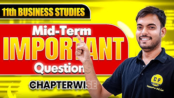 Score 95% in Business Studies! 🔥 | Class 11 Most Expected Questions | Mid Term Special | Mayank Sir