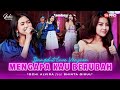 Ochi Alvira Ft. Shinta Gisul - Mengapa Kau Berubah (Live Dangdut Lembayung Musik) | Tak ada angin