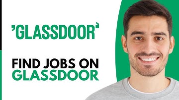 How To Find Jobs On Glassdoor - Step by Step