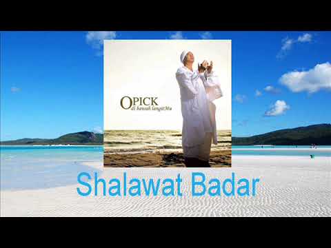 Opick - Shalawat Badar