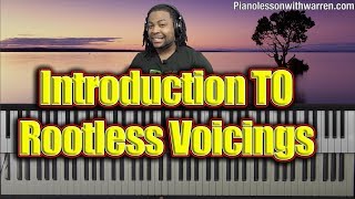 #108: Intro To Rootless Voicings