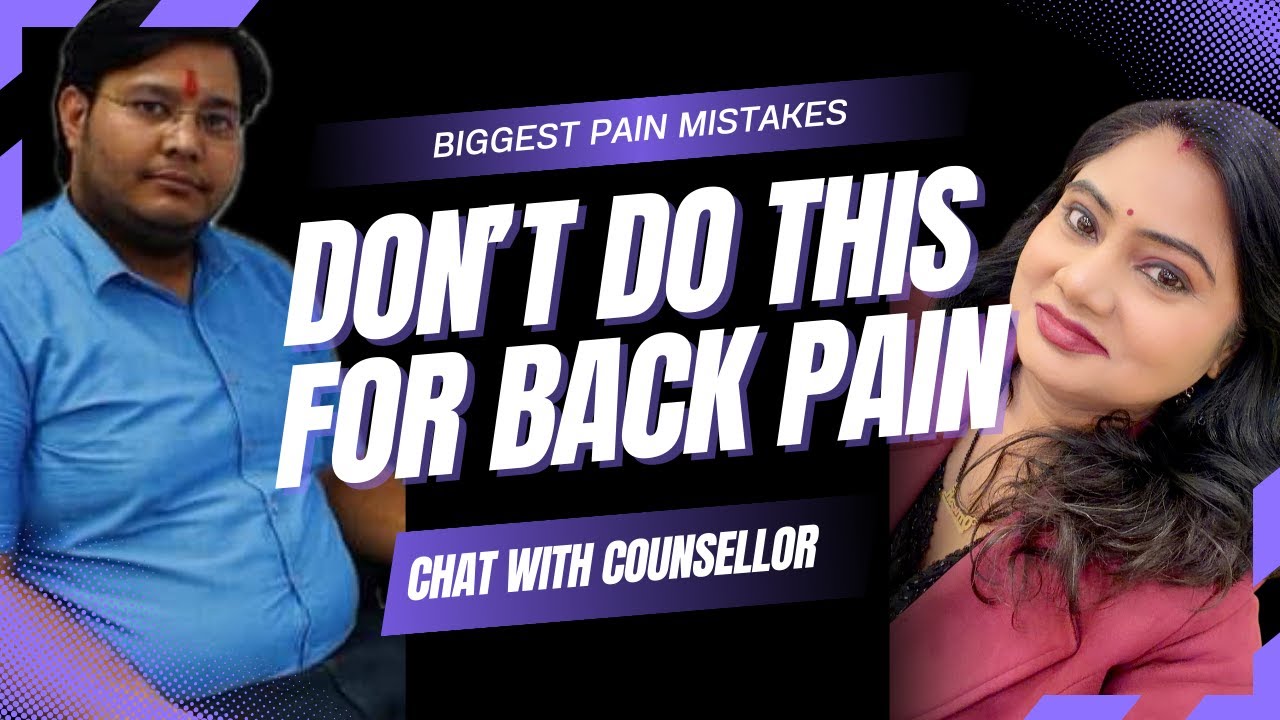 Don't Do This For Back Pain..Watch this before your pain becomes permanent..#physiotherapy  #chat