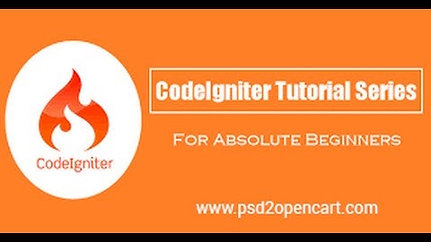 Lesson 1: What is code igniter and how it works