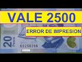 ((( VALE 2500 )))***  POR ERROR DE IMPRESIÓN ***