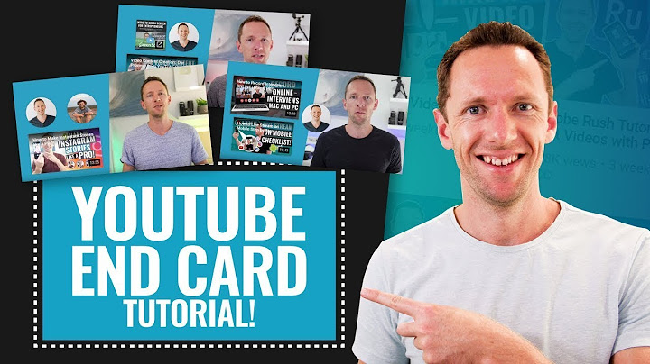 How to Make a Youtube End Card Template