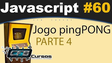 Curso de Javascript #60 - Jogo Pong - P4