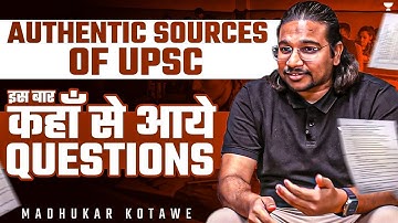 इस बार कहाँ से आये Questions | Authentic Sources of UPSC Prelims 2024 | Madhukar Kotawe