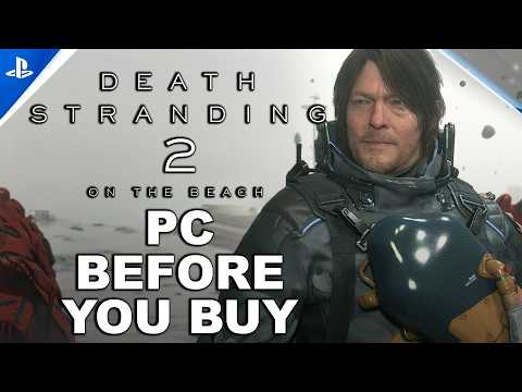 Death Stranding 2 PC - 15 Things You NEED To Know Before You Buy