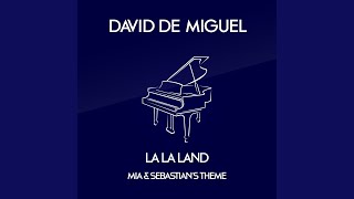 Mia & Sebastian´s Theme - David de Miguel