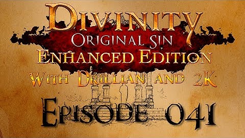 Divinity Original Sin - w/ 2K Episode 41 "Talking Statues"