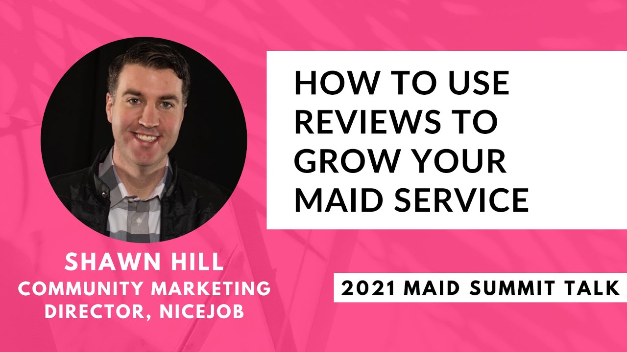 Use Reviews to Grow Your Cleaning Business with Shawn Hill YouTube