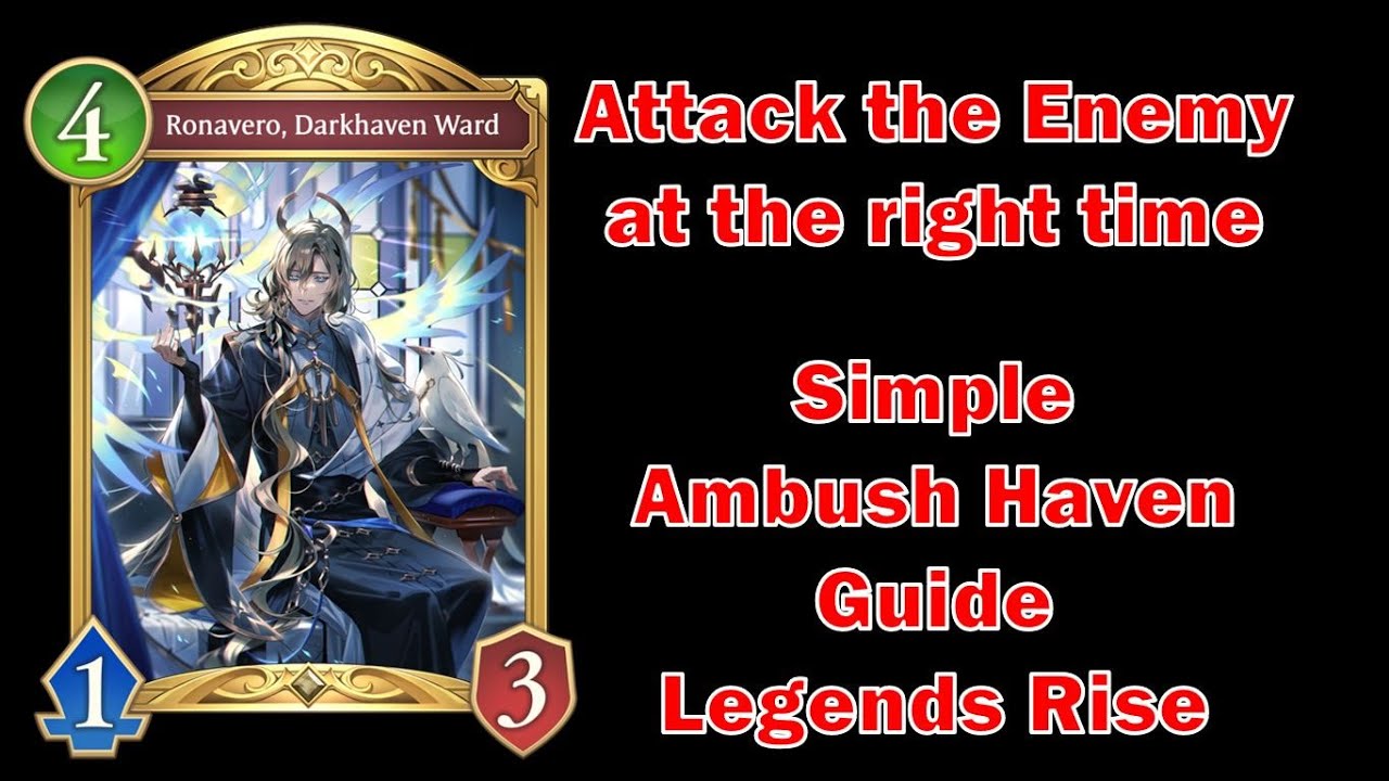 [Shadowverse Worlds Beyond] Ambush Haven Simple Guide Legends Rise ...